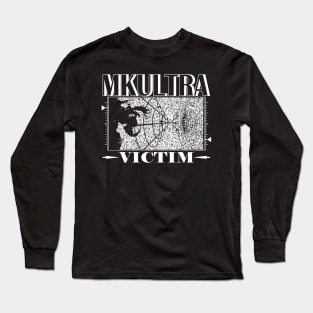 MKULTRA VICTIM Long Sleeve T-Shirt